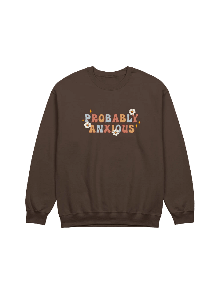 Probably Anxious - Premium Crewneck Sweatshirt product image (1)
