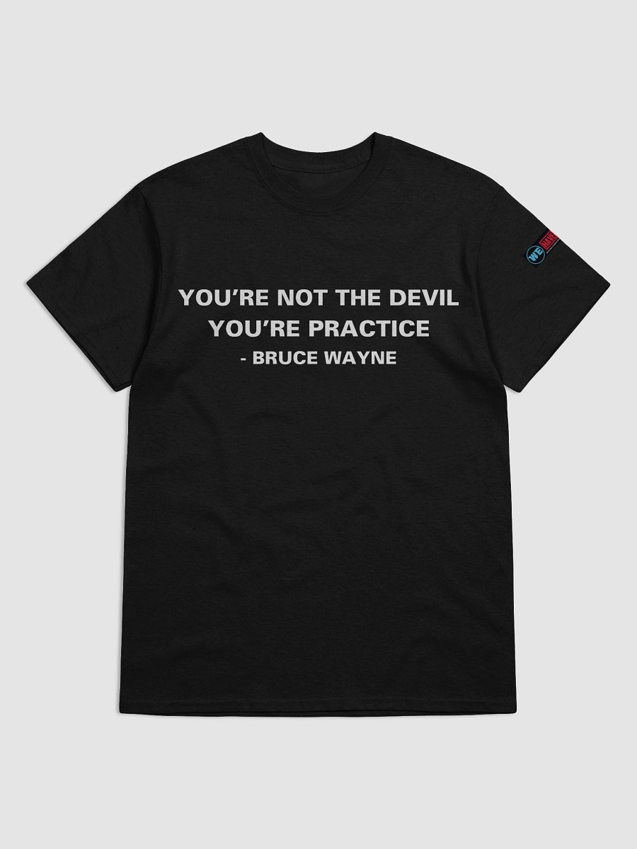You're Not The Devil Quote Tee product image (5)