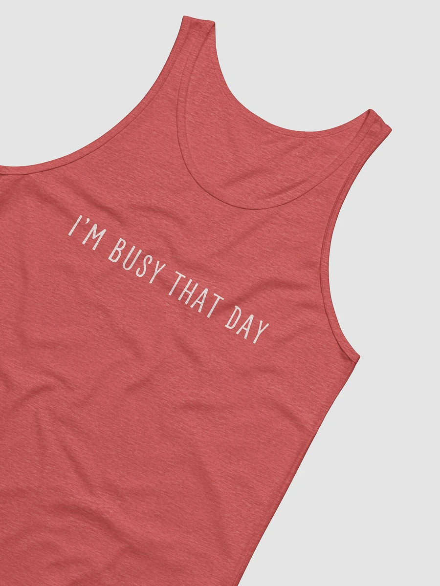 I'm Busy That Day Tank product image (20)