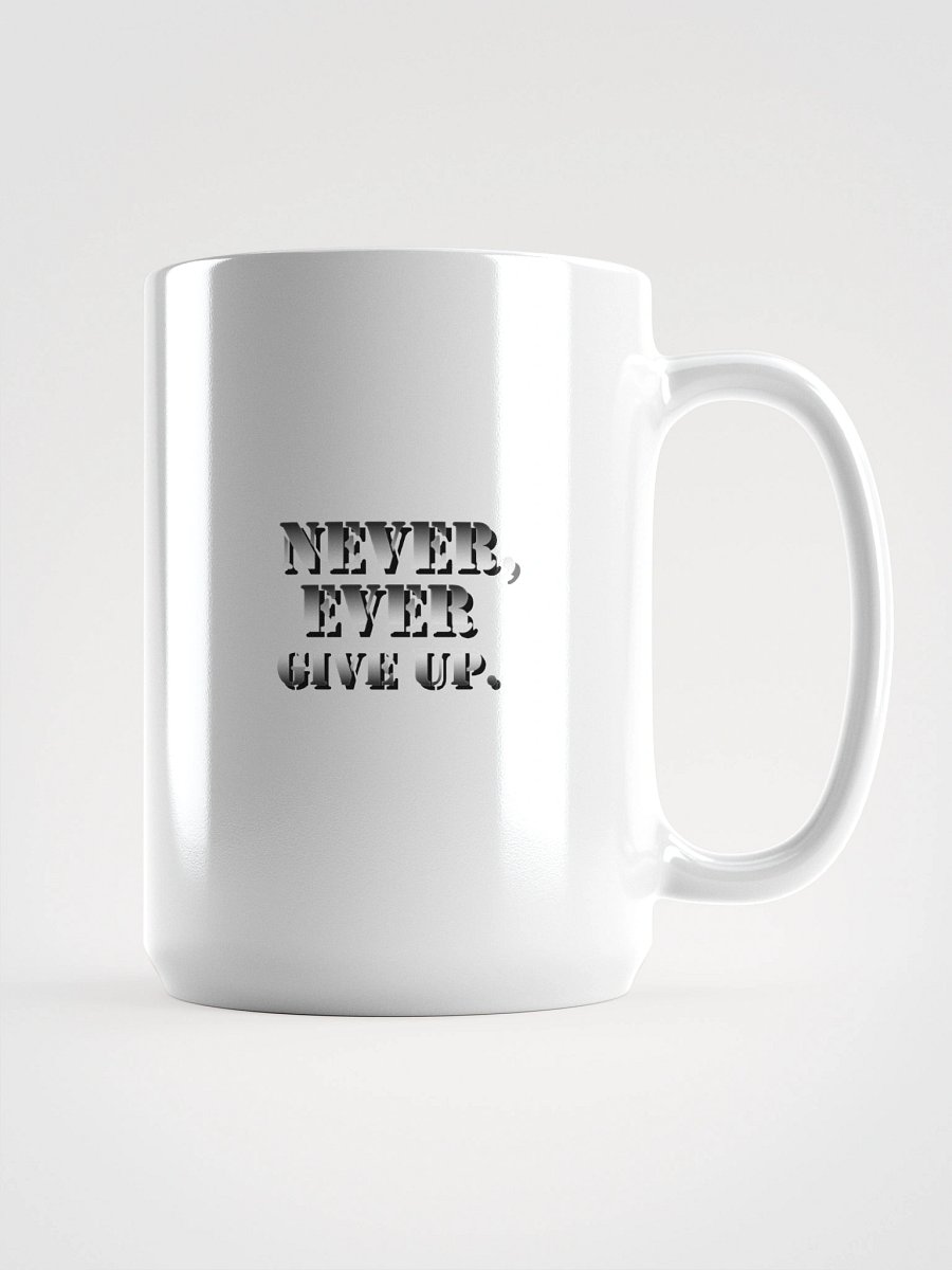 Never Give Up Motivational Mug product image (1)
