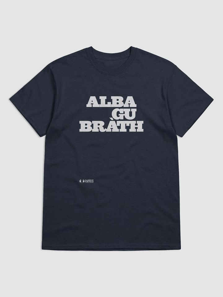 Alba Gu Bràth (Scotland Forever) t-shirt product image (1)
