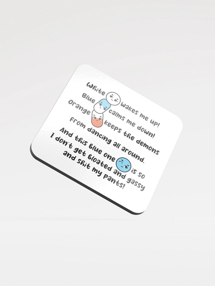 White wakes me up, blue calms me down… Coaster product image (1)