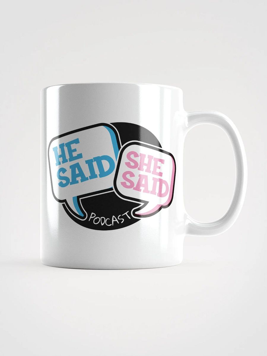 He Said She Said Podcast Mug product image (1)