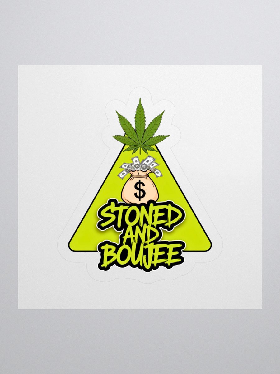 Stoned & Boujee Sticker product image (1)