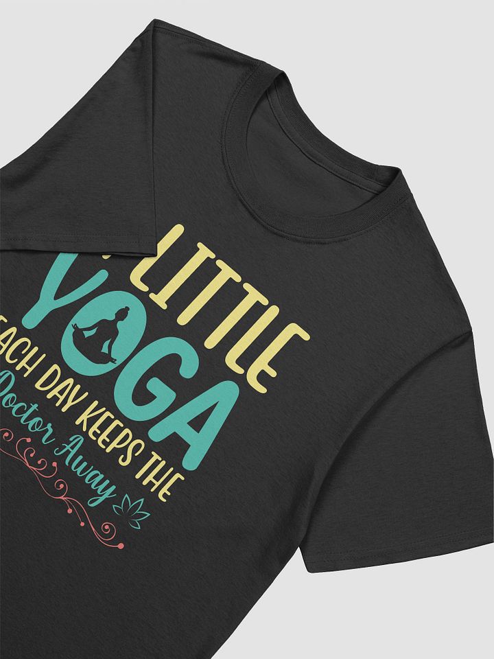 A Little Yoga Each Day T-shirt product image (2)