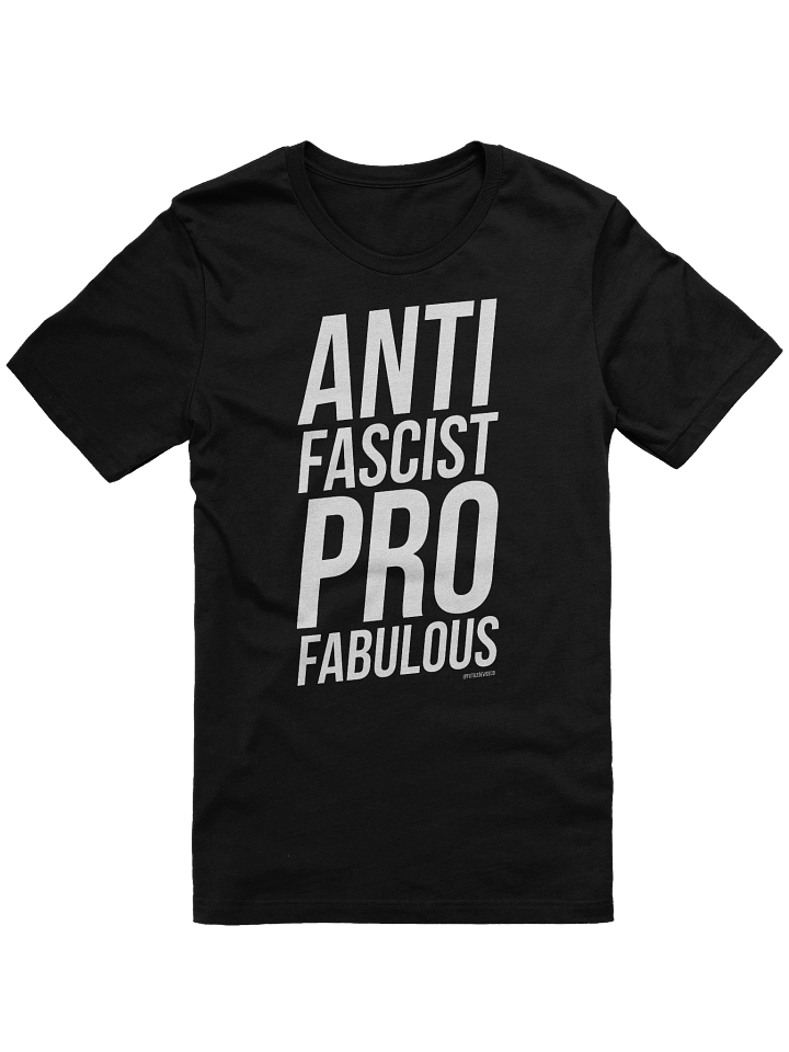 FUTILE DEVICE: ANTI FASCIST PRO FABULOUS (TEE) product image (7)