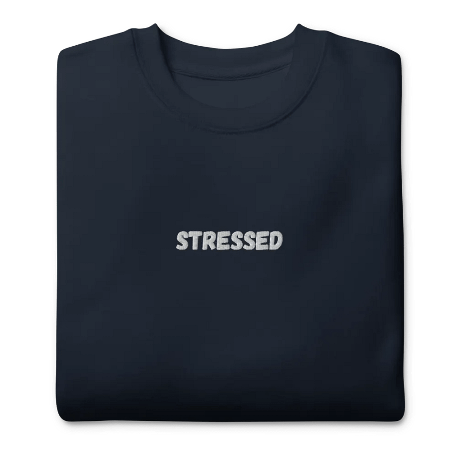 Stressed - Turn Stress into Strength - Cotton Heritage Premium Sweatshirt product image (127)