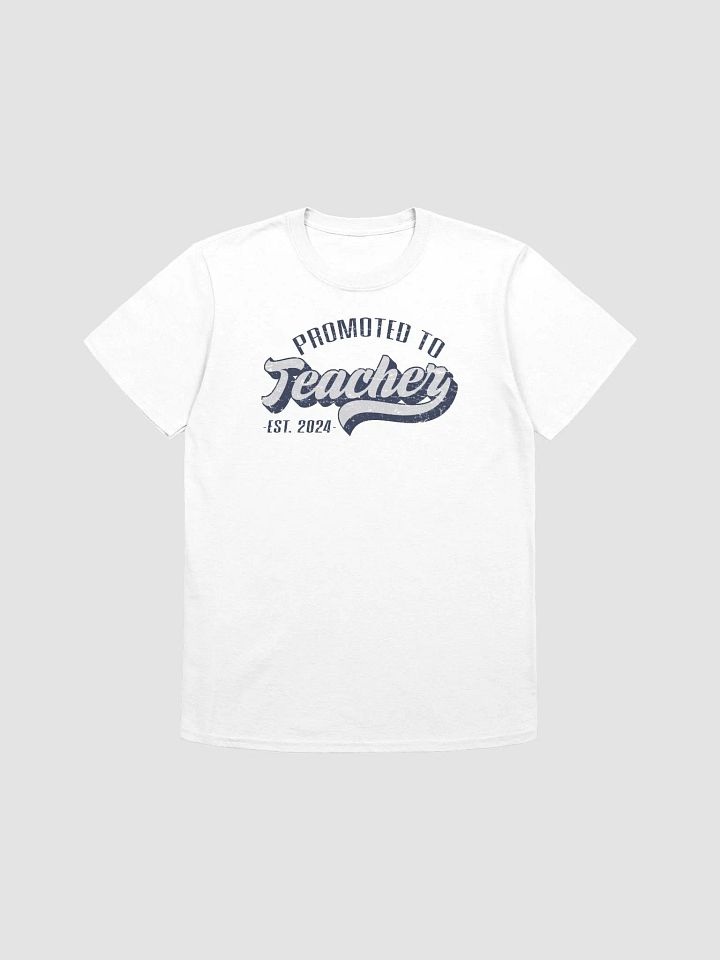 Promoted to Teacher 2024 Vintage Educator Unisex T-Shirt product image (1)