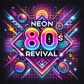 Neon 80s Revival