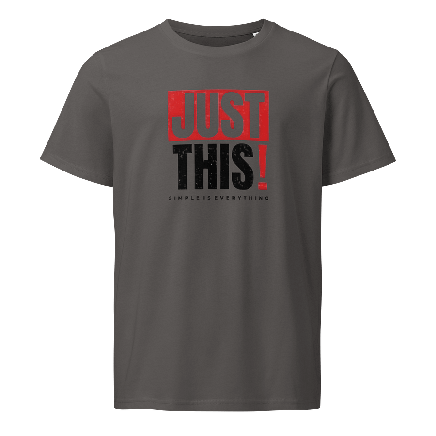 Man T-Shirt Just This Lettering Unisex Organic Shirt product image (1)