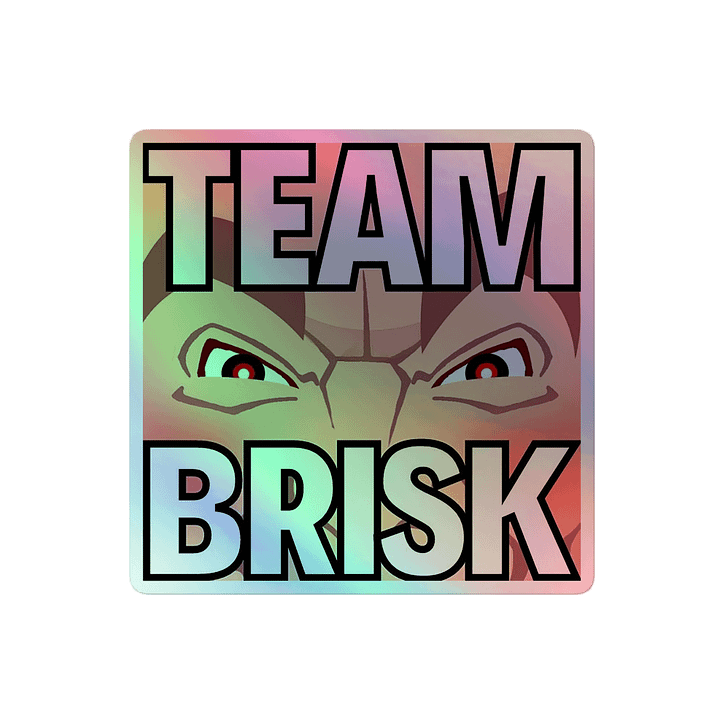 Team Brisk Holographic Sticker product image (2)