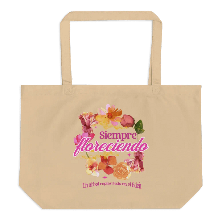 Siempre Floreciendo Organic Tote product image (1)
