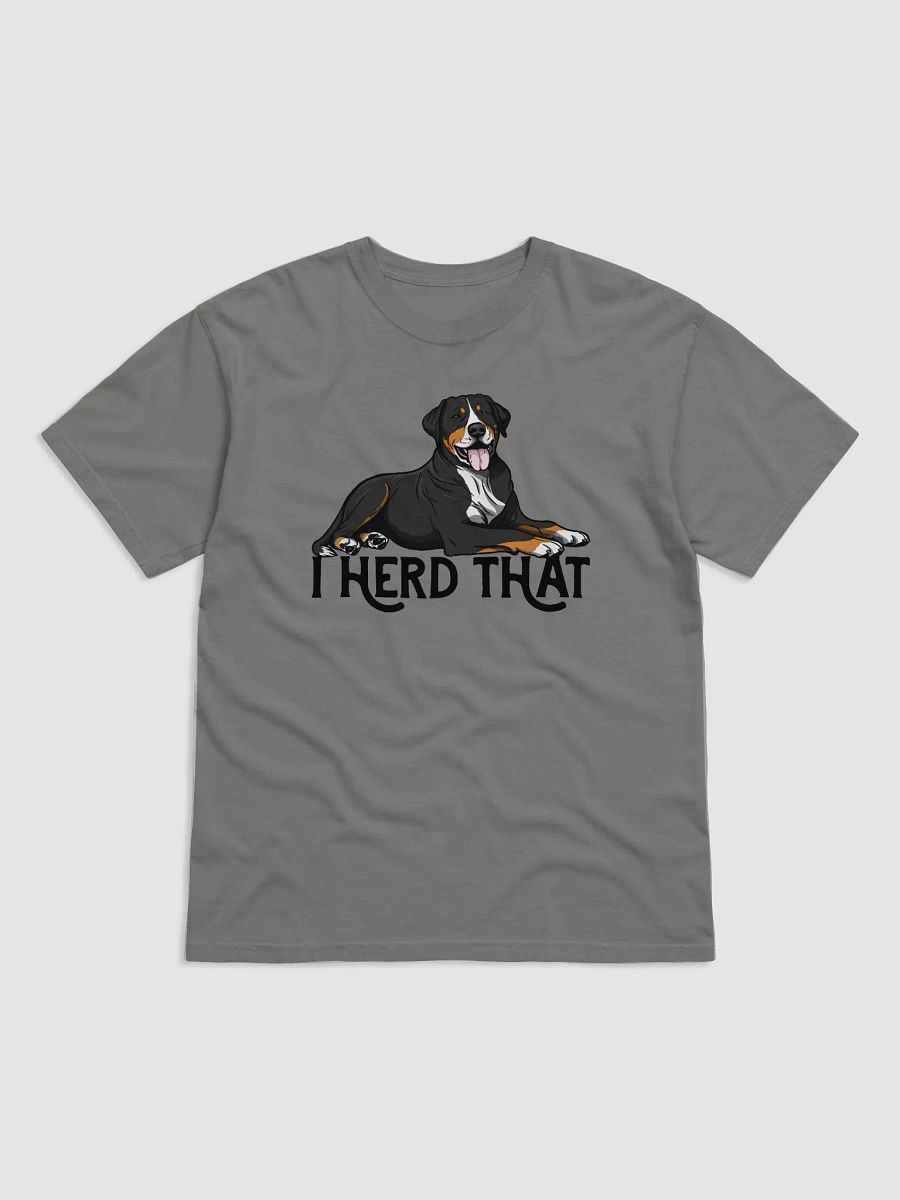I Herd That T-Shirt of a Greater Swiss Mountain Dog | Funny T-Shirt for Greater Swiss Mountain Dog Paw-rents product image (14)