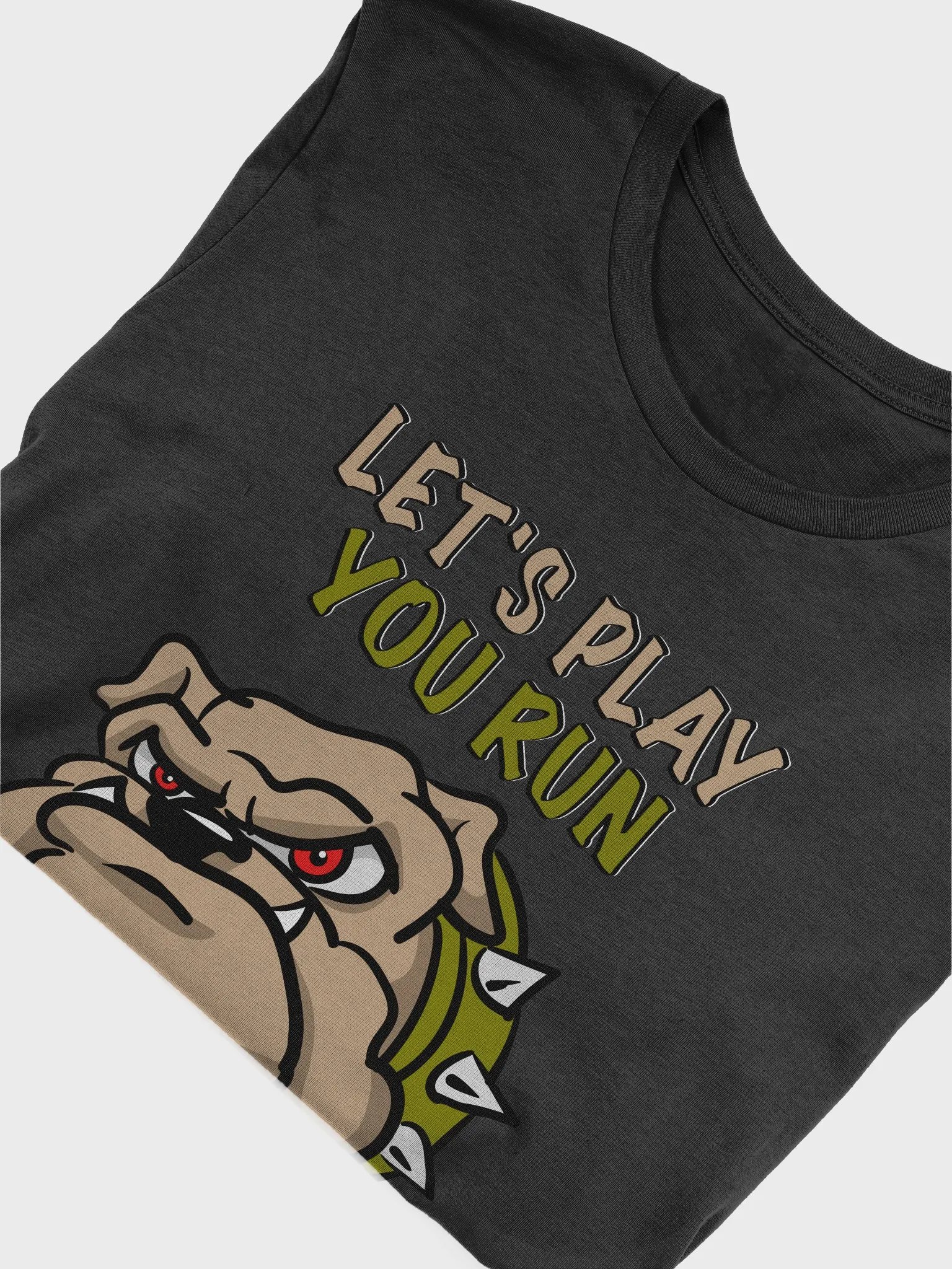 Mad Dog Wants To Play You Run T-Shirt product image (4)