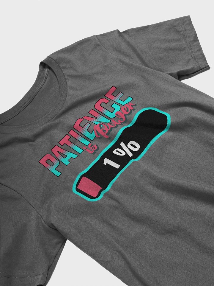 Patience Is Power 1% Low Battery Icon T-Shirt product image (8)