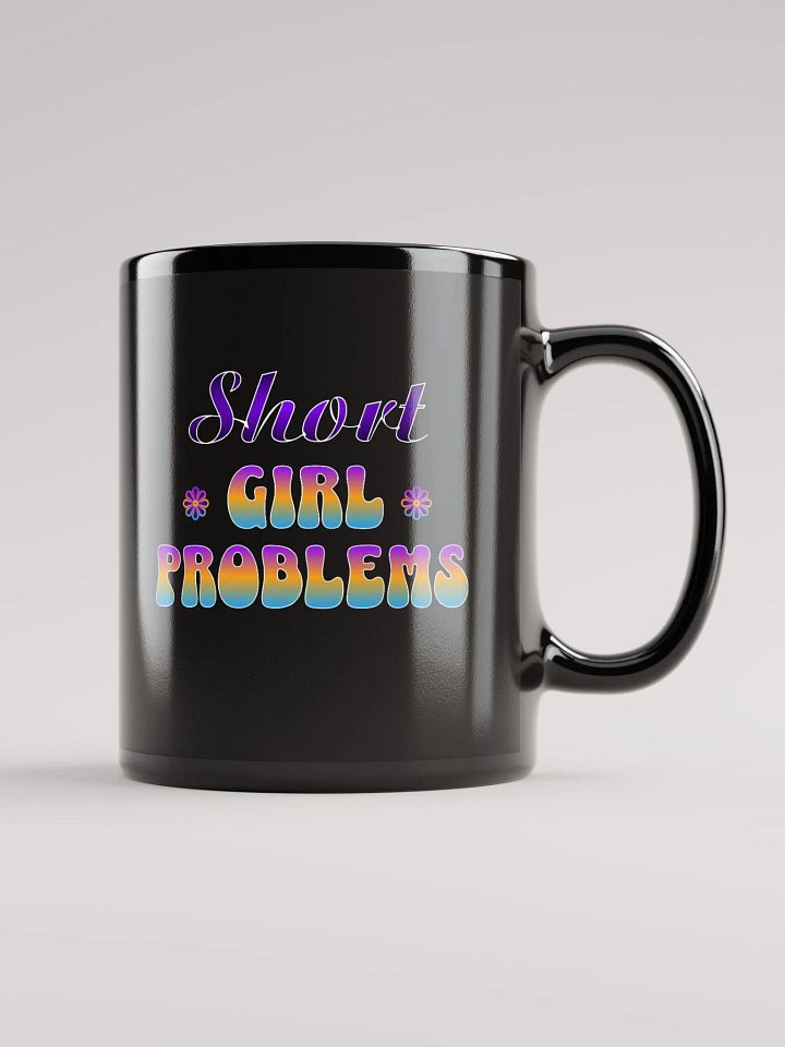 Short Girl Problems Mug product image (1)
