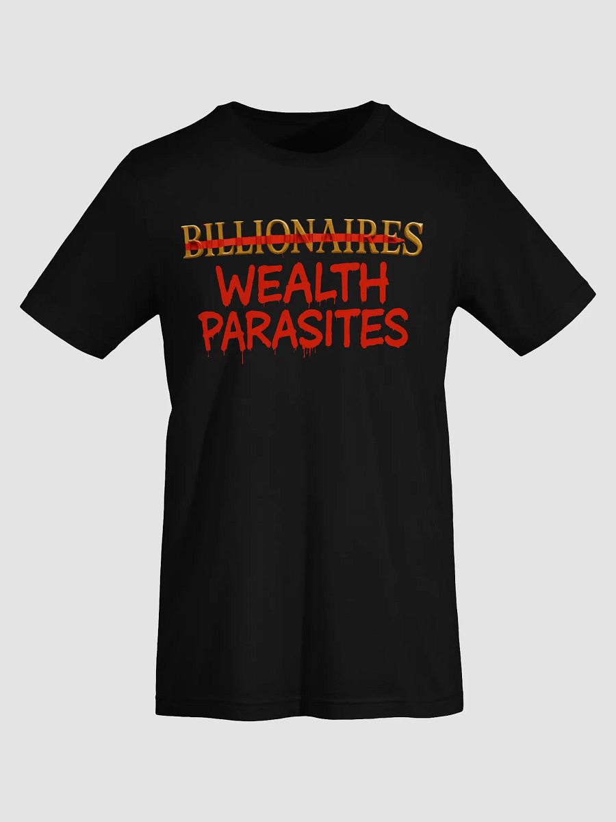 Wealth Parasites Rebellion Tee product image (17)
