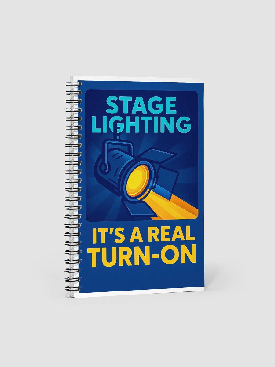 Theatrically Jerry "Stage Lighting, It's A Real Turn-On" Spiral Notebook product image (1)