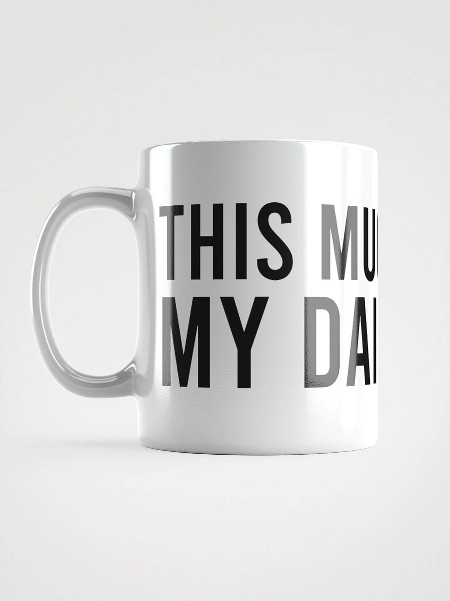 This mug carries my daily fuel. - coffee mug product image (18)