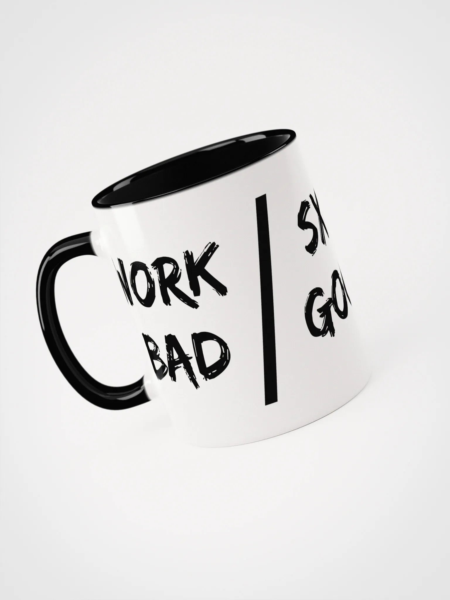 Work Bad / SXS Good Mug product image (1)