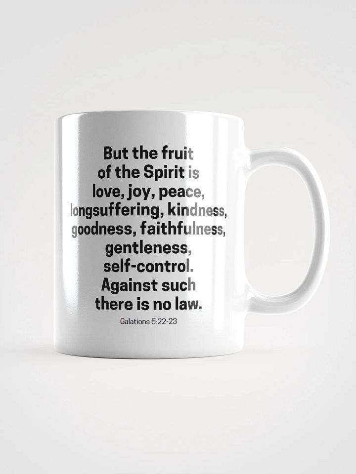 But The Fruit Of The Spirit Is Love Joy Peace Longsuffering Kindness Goodness Galatians 5:22-23 White Glossy Mug 11/15/20oz product image (2)