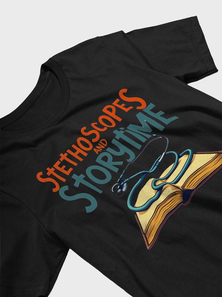 Stethoscopes and Storytime Graphic T-shirt product image (23)