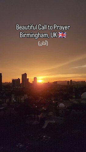 Birmingham, UK 🇬🇧 Beautiful Sunset with Mosque Adhān (أذان) Call to Prayer

I managed to capture this beautiful sunset during...