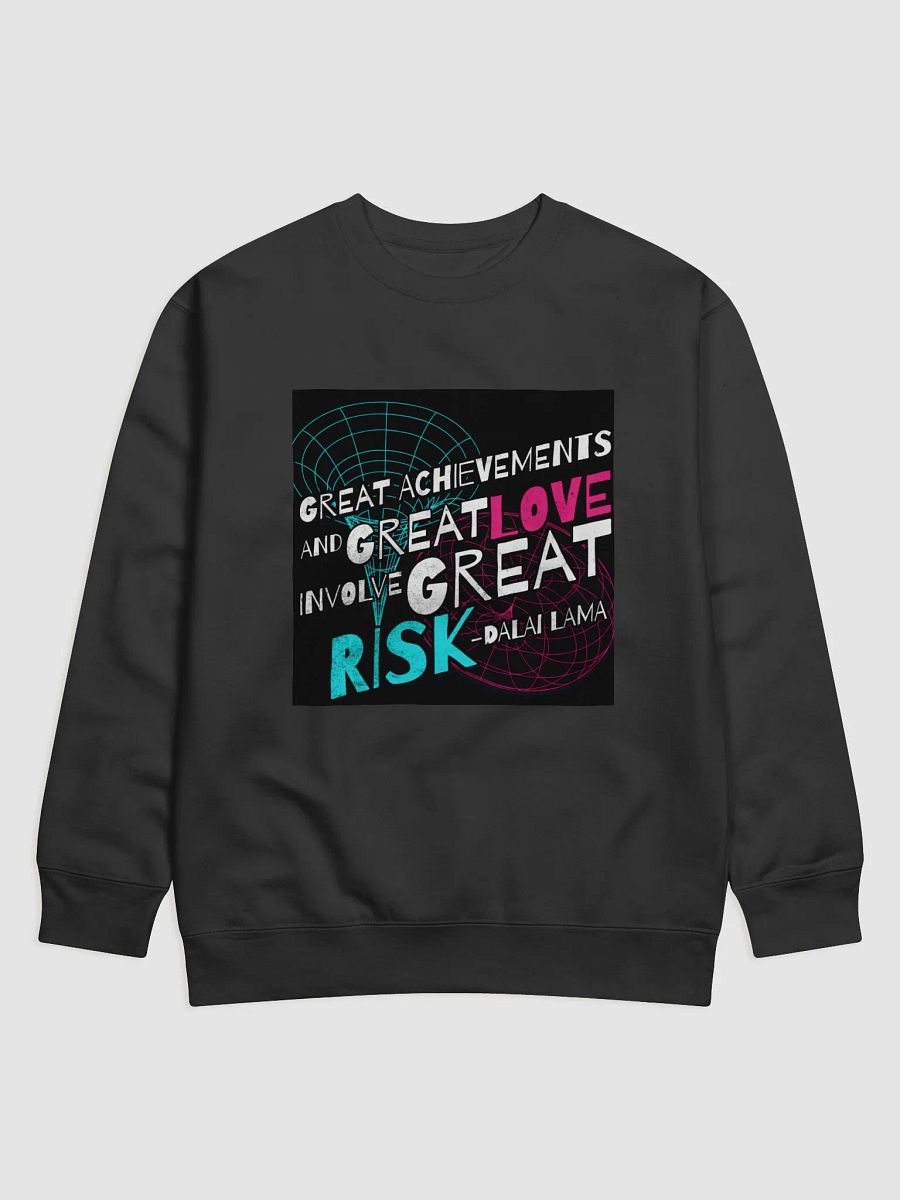 Risk and Love Premium Sweatshirt product image (1)