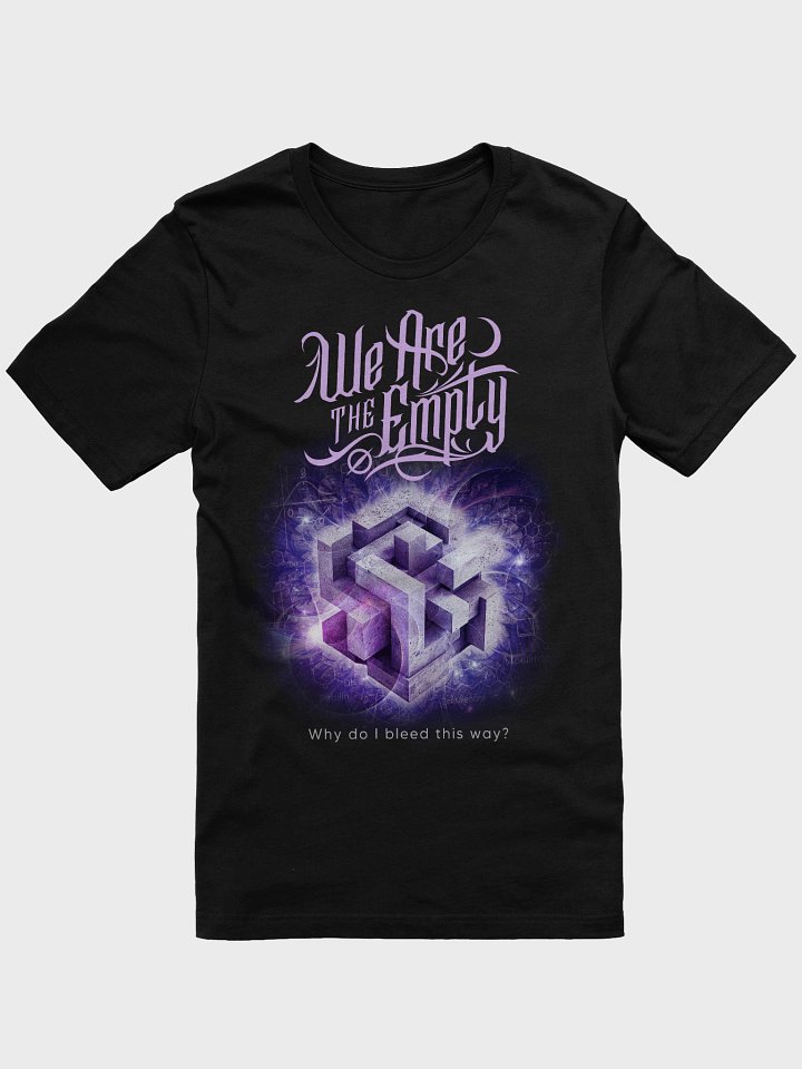 WHY DO I BLEED THIS WAY? // Official T-Shirt product image (1)