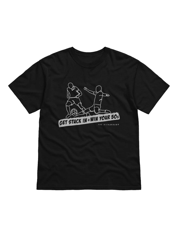 Get Stuck In! T-Shirt product image (1)
