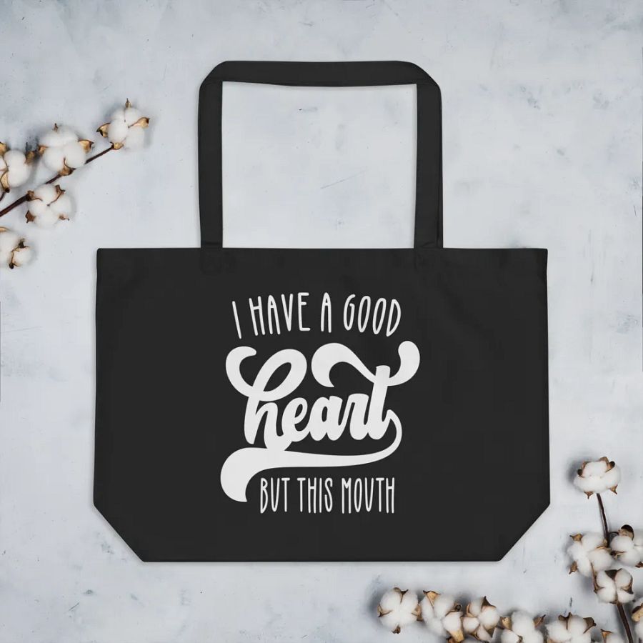 I Have A Good Heart But This Mouth Bag product image (7)