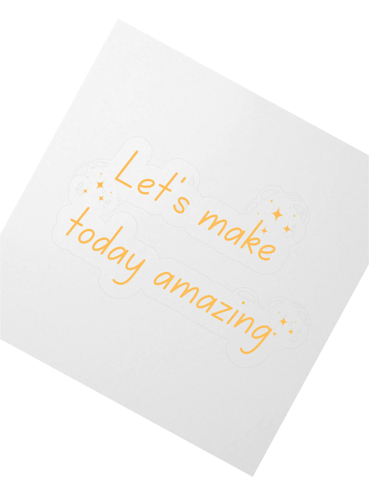 Let's Make Today Amazing Inspirational & Motivational Sticker product image (10)