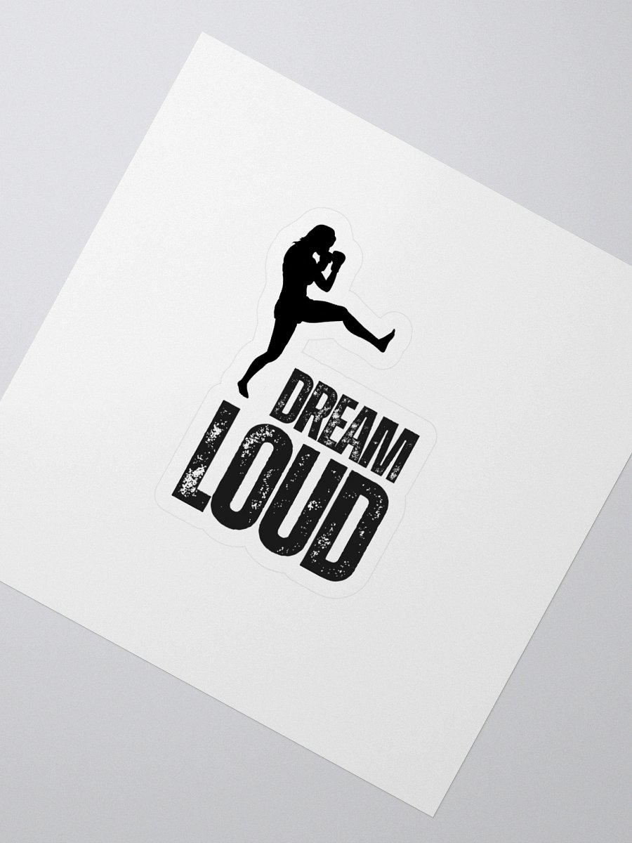 Dream Loud - Woman MMA - Sticker product image (2)