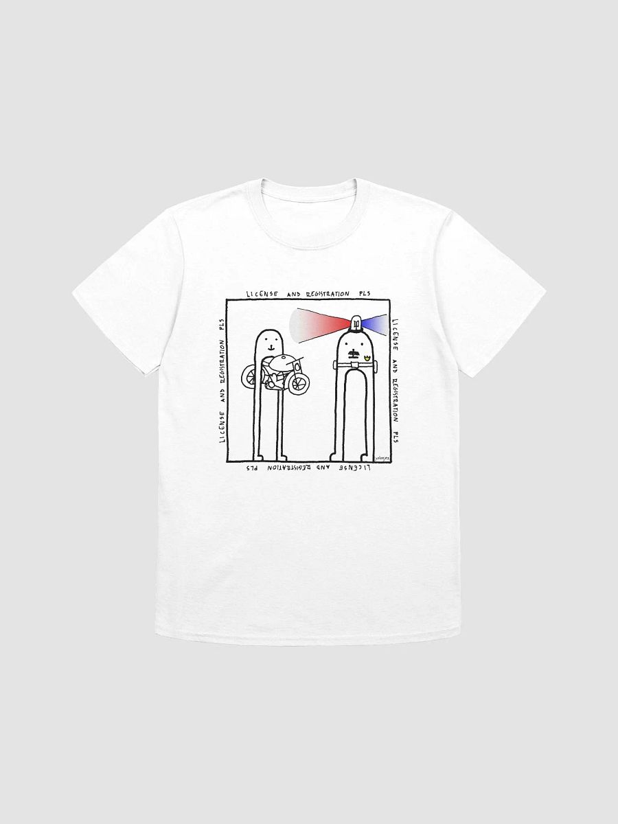 license and registration pls t-shirt product image (1)