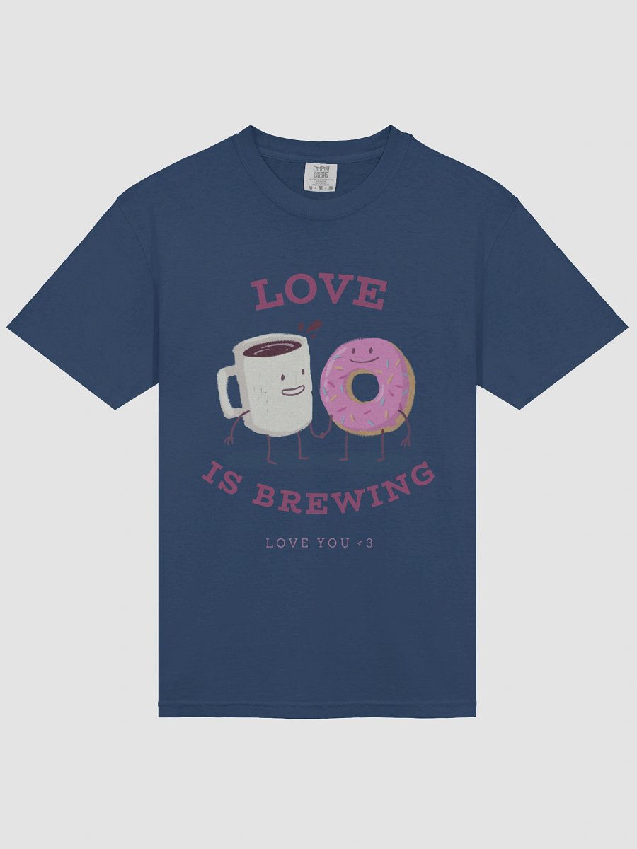 Love Is Brewing T-Shirt product image (21)