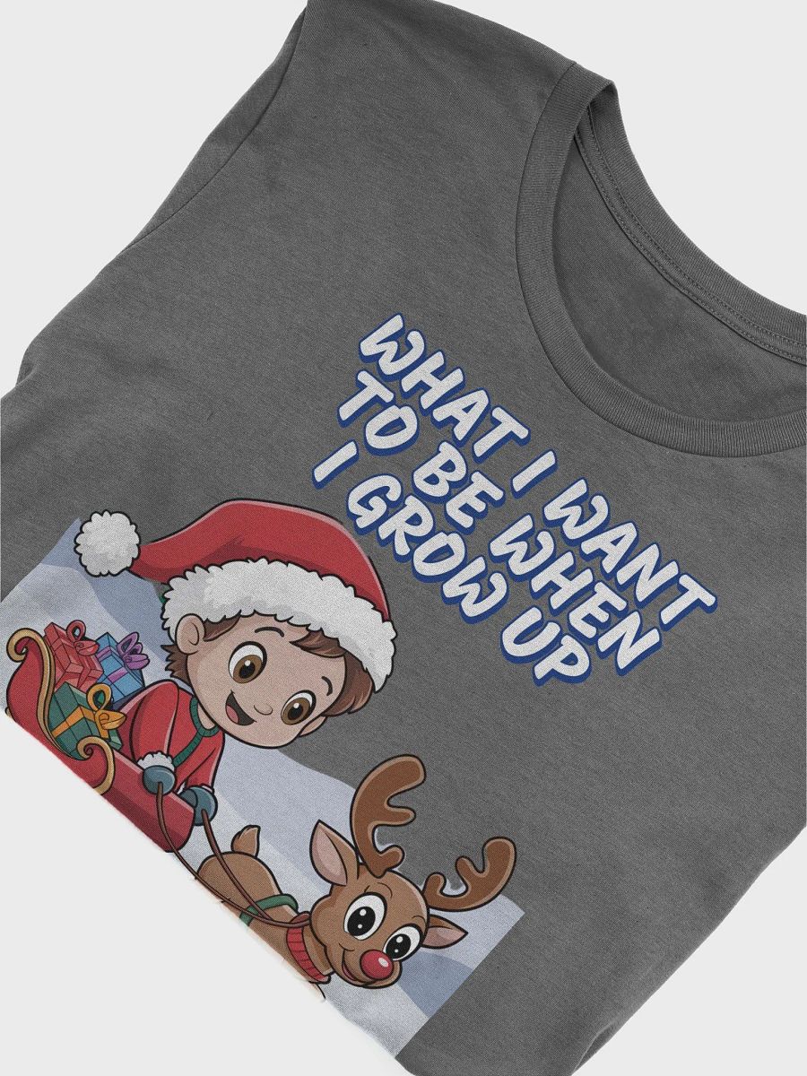 What I Want To Be When I Grow Up - Young Santa T-shirt product image (35)