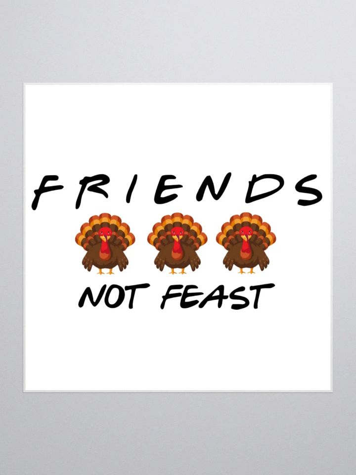 Friends Not Feast Sticker product image (1)