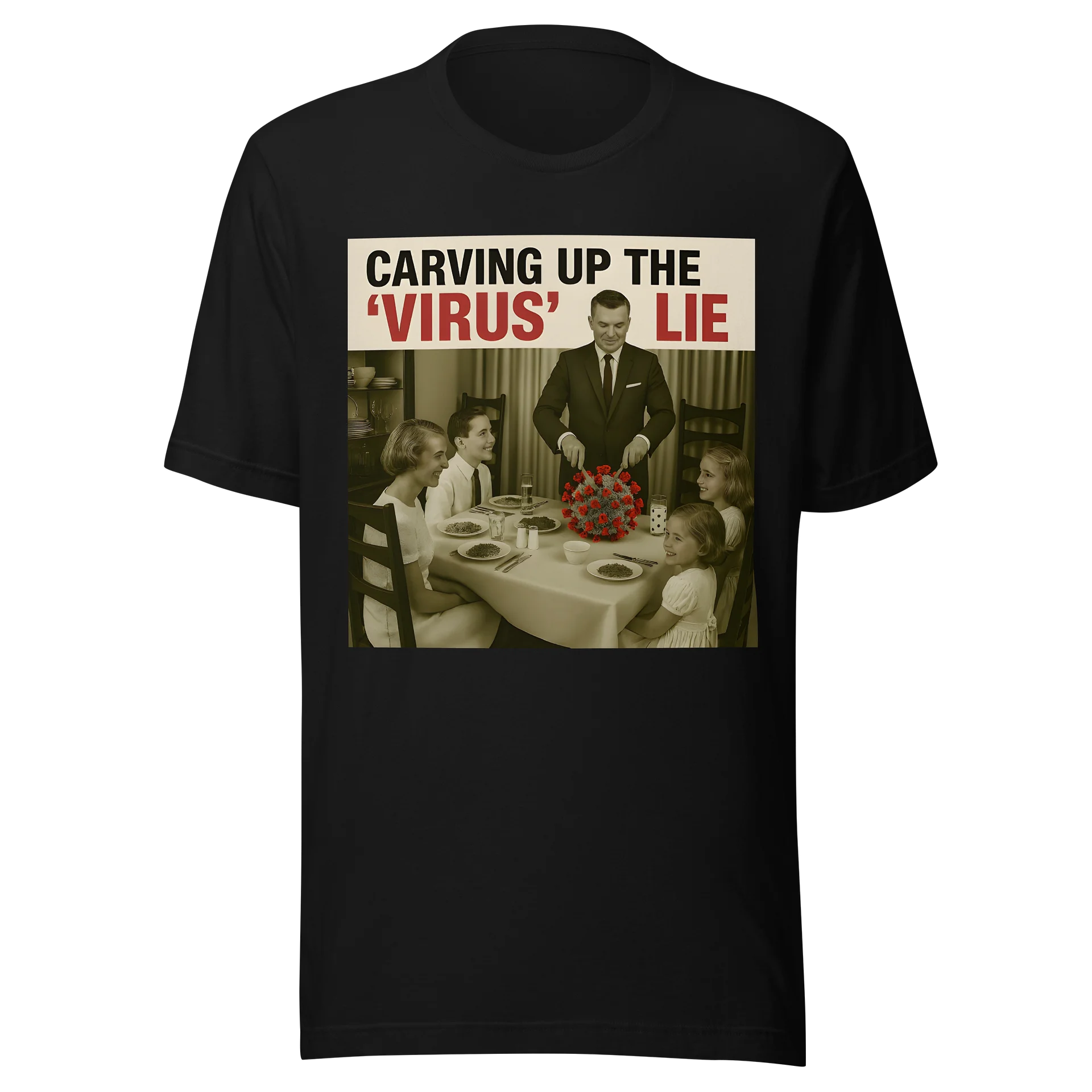 Carving Up the "Virus" Lie Black product image (1)