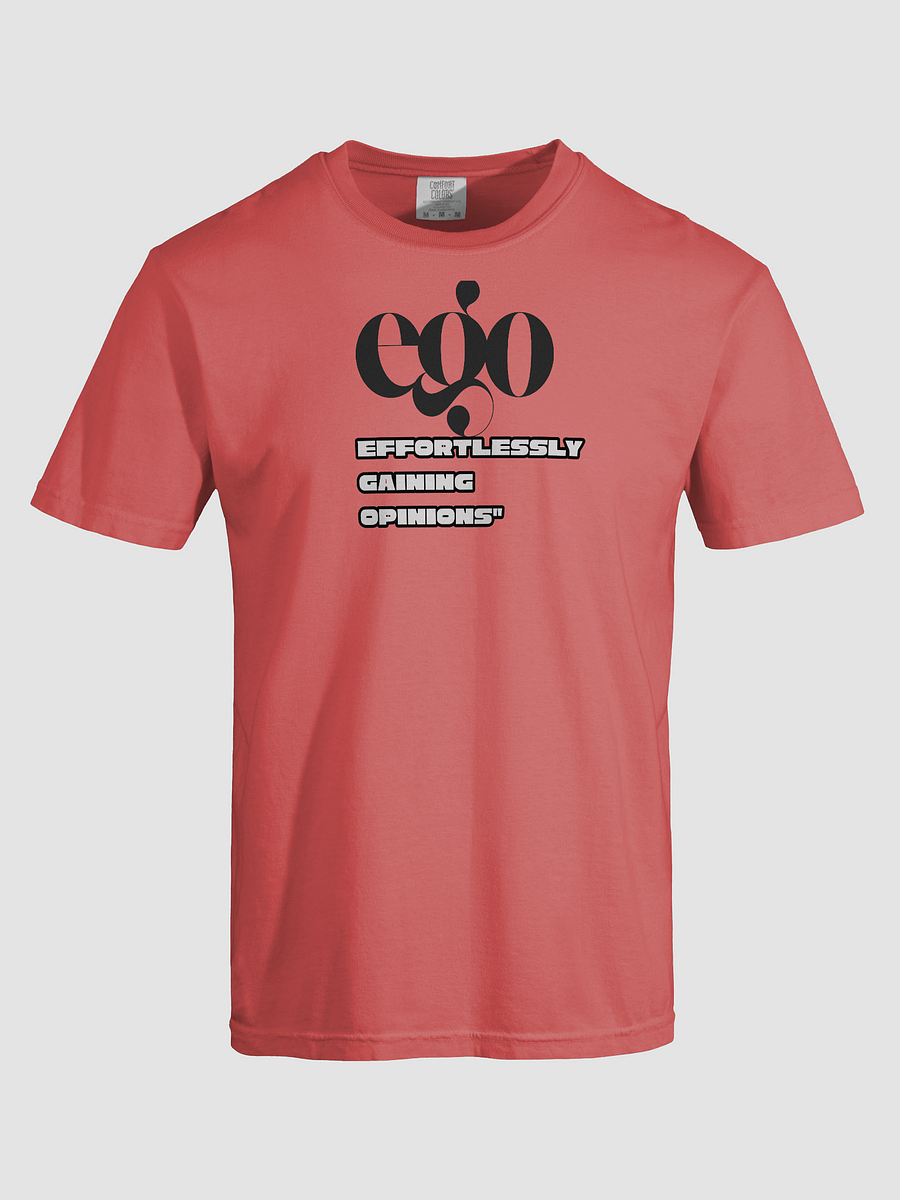 Ego Opinions Unisex Tee product image (33)
