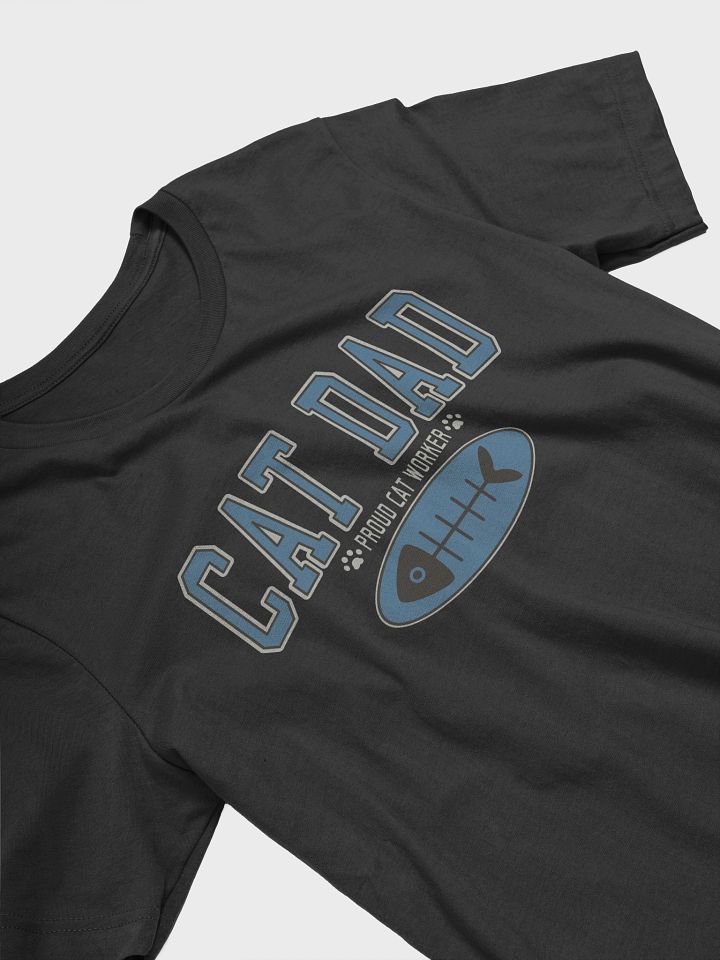 Cat Dad the Proud Cat Worker Unisex T-shirt product image (2)