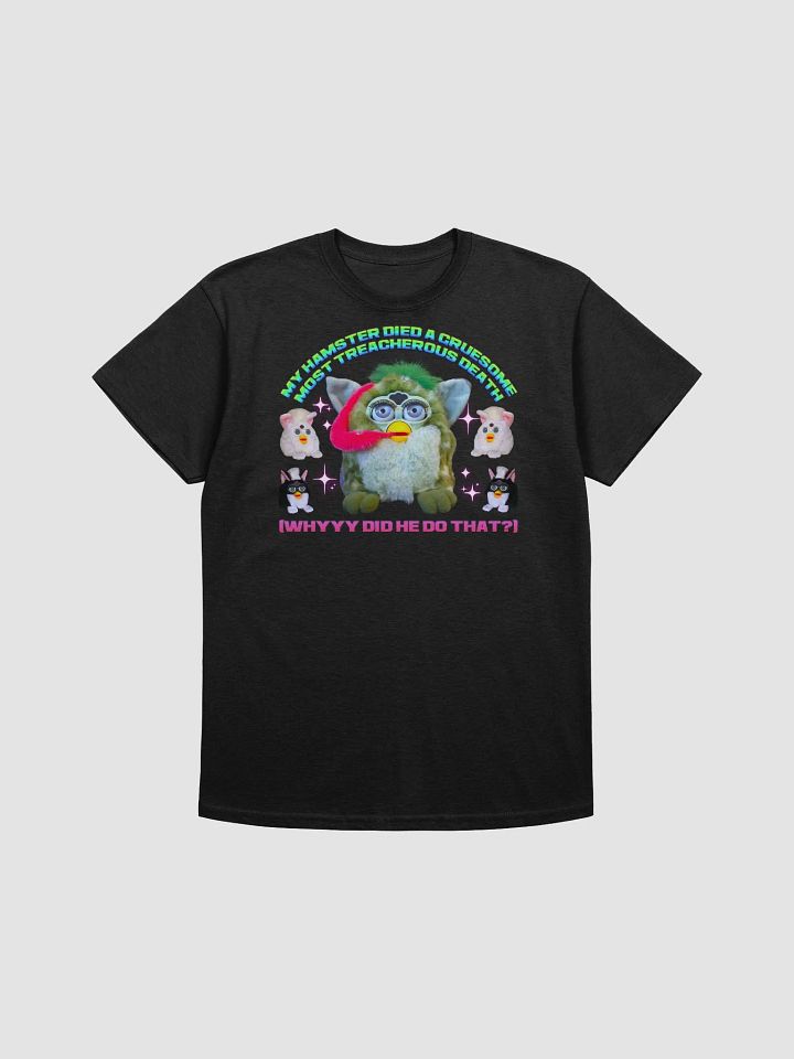 My Hamster Died Unisex T-Shirt product image (5)