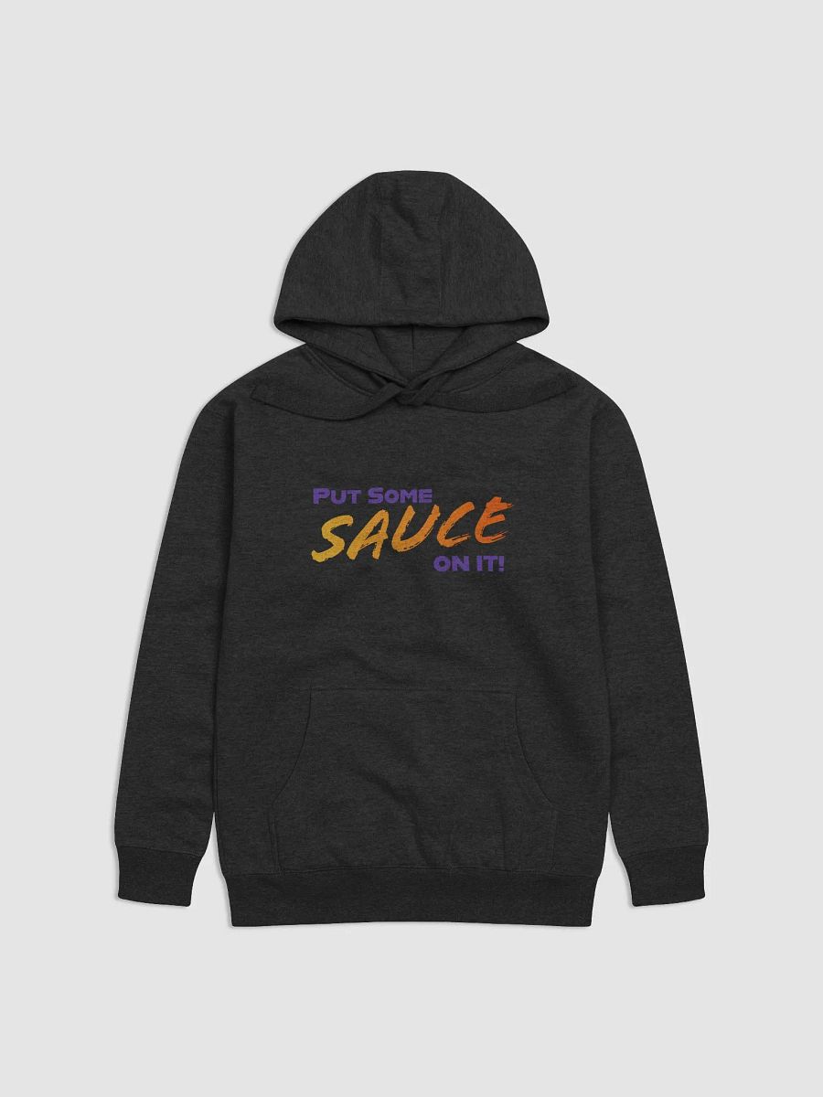 SAUCE ON IT! - Unisex Hoodie product image (1)