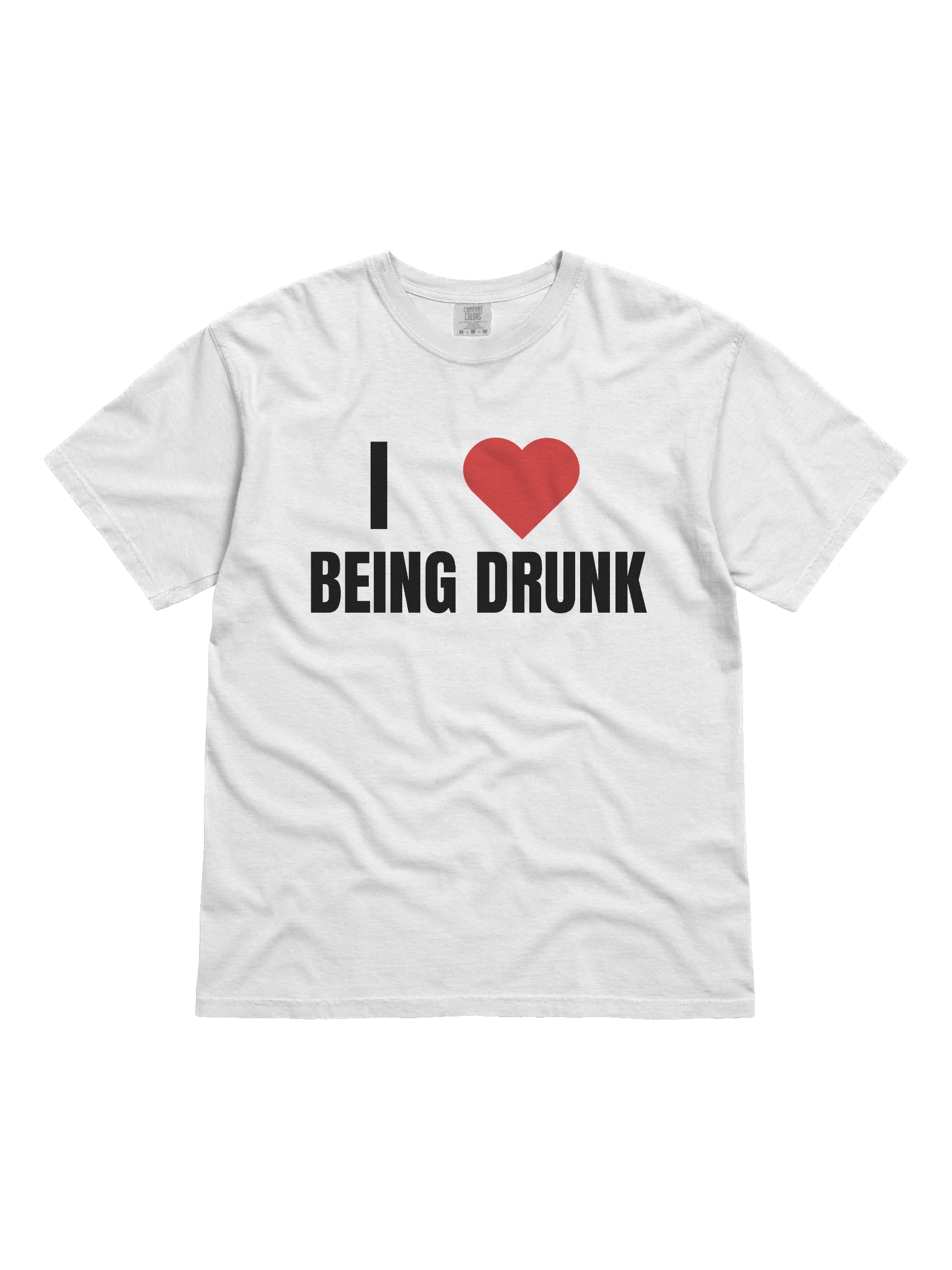 I LOVE BEING DRUNK T-Shirt Men product image (1)