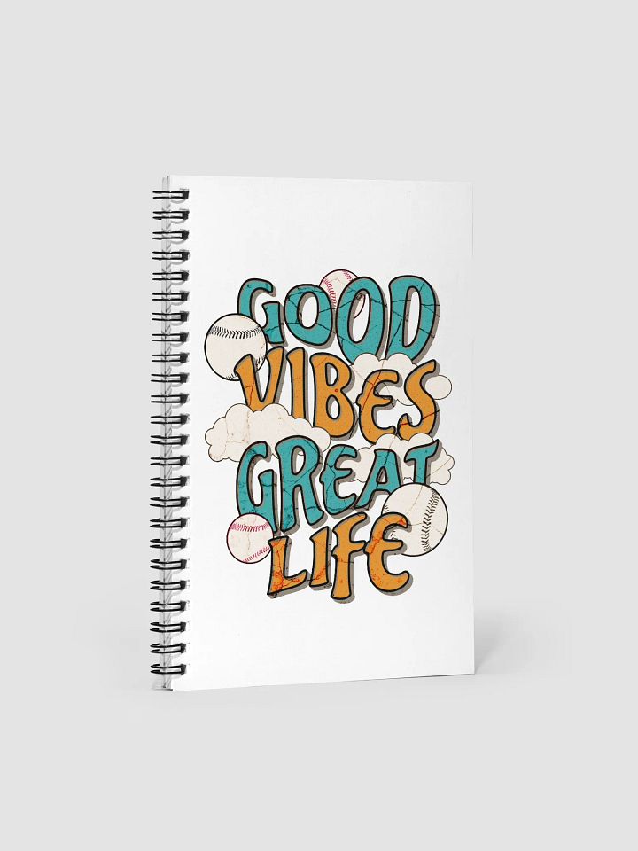 Good Vibes Great Life Baseball Spiral Notebook product image (2)