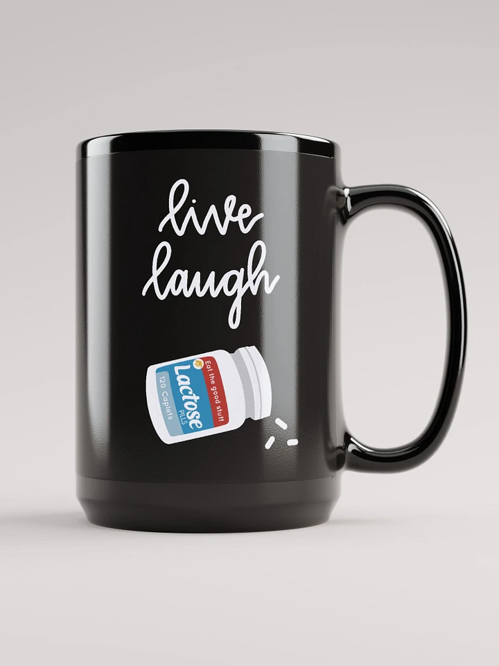 Live Laugh Lactose Pills Mug product image (1)