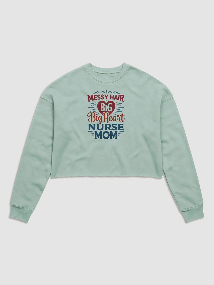Big Heart Nurse Mom Crop Sweatshirt product image (3)