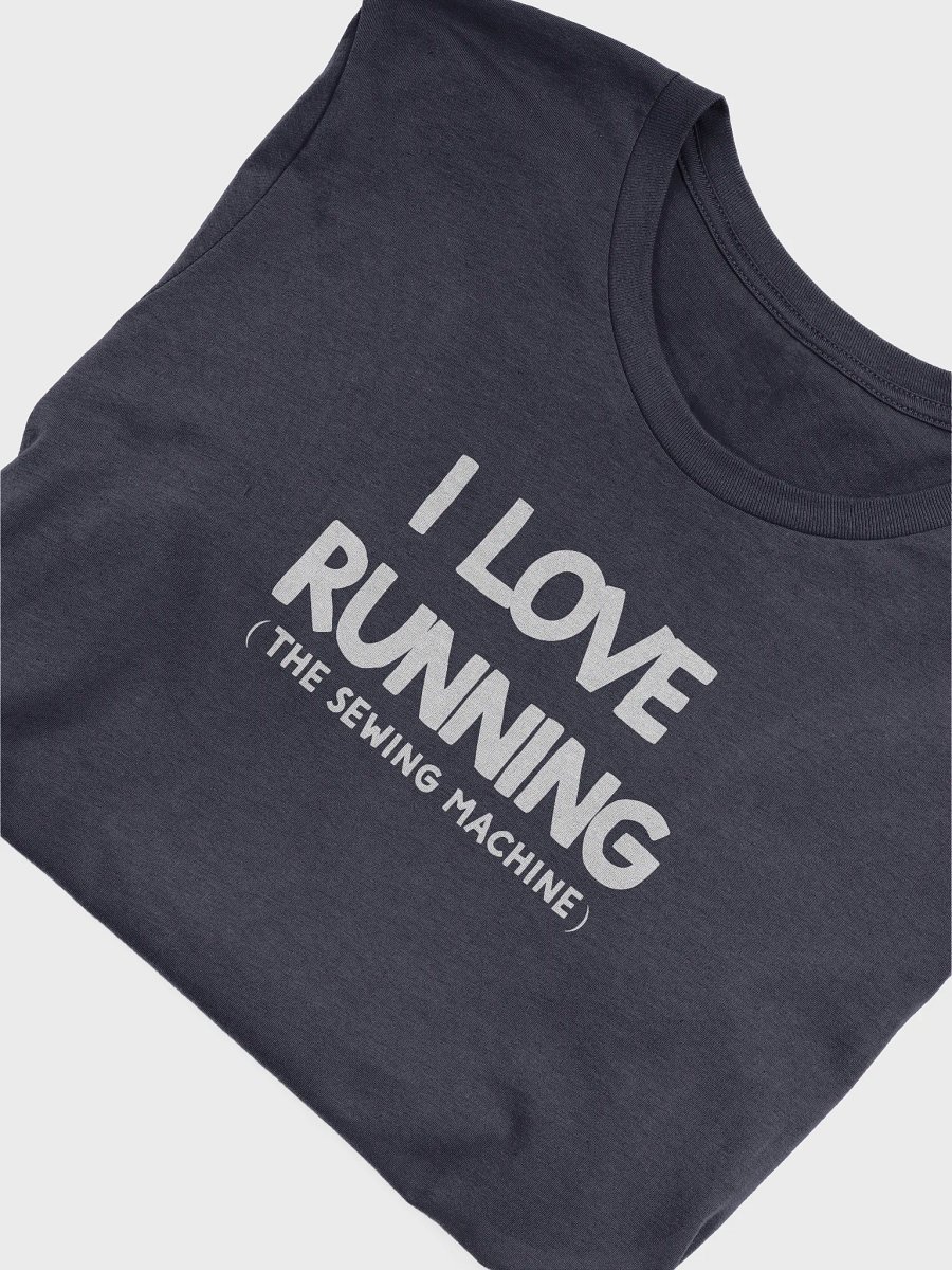I Love Running The Sewing Machine T-Shirt product image (5)