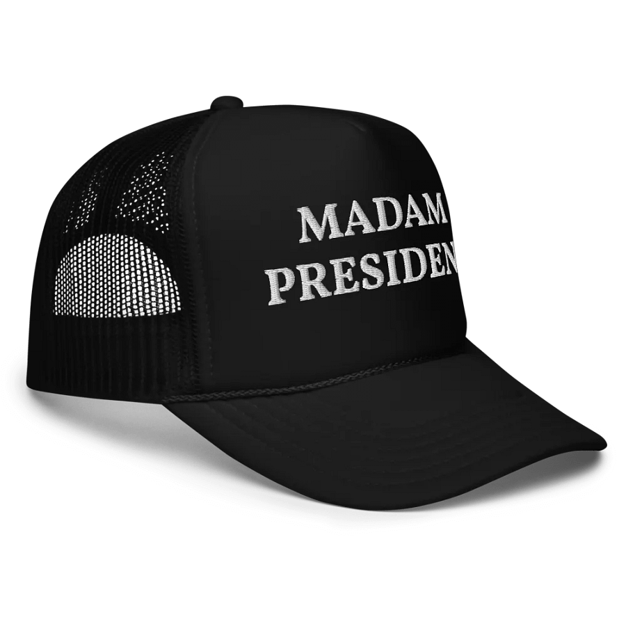 Madam President - Embroidered Trucker Hat Cap product image (5)