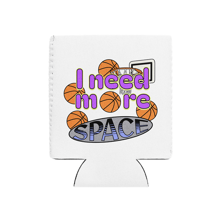 I Need More Space Basketball Swish and Chill Can Cooler product image (2)
