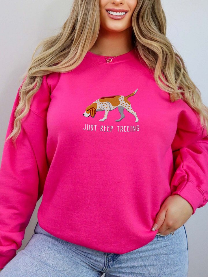 Just Keep Treeing Sweatshirt (Embroidered) of a Redtick Coonhound product image (2)